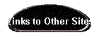 Links to Other Sites